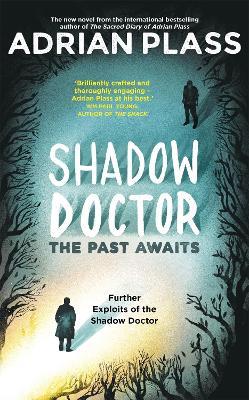 Shadow Doctor: The Past Awaits (Shadow Doctor Series): Further Exploits of the Shadow Doctor - Adrian Plass - cover