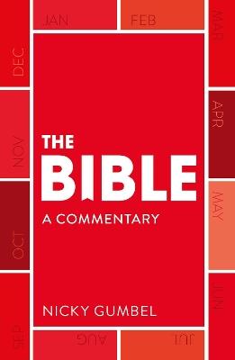 The Bible – a Commentary by Nicky Gumbel - Nicky Gumbel - cover