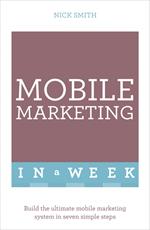 Mobile Marketing In A Week