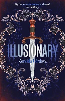 Illusionary: The unforgettable second installment of historical fantasy series, Hollow Crown - Zoraida Cordova - cover