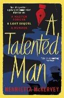 A Talented Man: A gripping suspense novel about a lost sequel to Dracula - Henrietta McKervey - cover