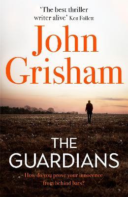 The Guardians - John Grisham - cover
