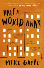 Half a World Away: The heart-warming, heart-breaking Richard and Judy Book Club selection