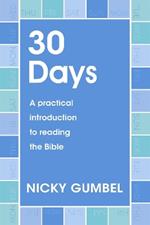 30 Days: A practical introduction to reading the Bible