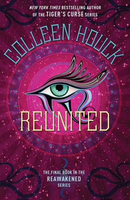 Reunited - Colleen Houck - ebook