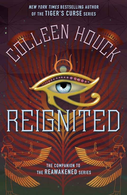 Reignited - Colleen Houck - ebook