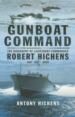 Gunboat Command - Antony Hichens - cover