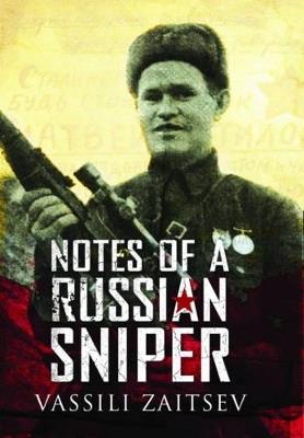 Notes of a Russian Sniper - Vassili Zaitsev - cover