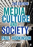 Media, Culture and Society: An Introduction - Paul Hodkinson - cover