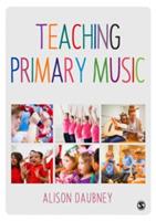 Teaching Primary Music - Alison Daubney - cover