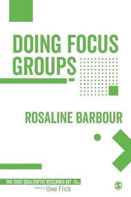 Doing Focus Groups - Rosaline S. Barbour - cover