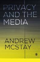Privacy and the Media - Andrew McStay - cover