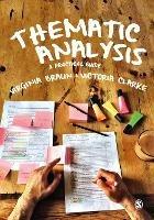 Thematic Analysis: A Practical Guide - Virginia Braun,Victoria Clarke - cover