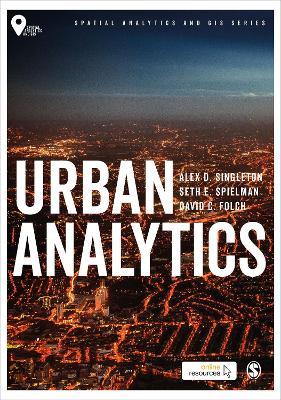 Urban Analytics - Alex David Singleton,Seth Spielman,David Folch - cover