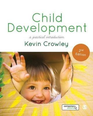 Child Development: A Practical Introduction - Kevin Crowley - cover
