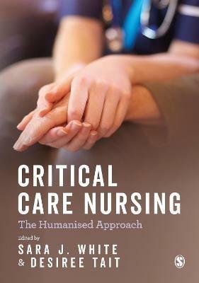 Critical Care Nursing: the Humanised Approach - cover