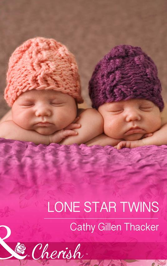 Lone Star Twins (McCabe Multiples, Book 6) (Mills & Boon Cherish)