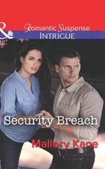 Security Breach (Mills & Boon Intrigue) (Bayou Bonne Chance, Book 2)