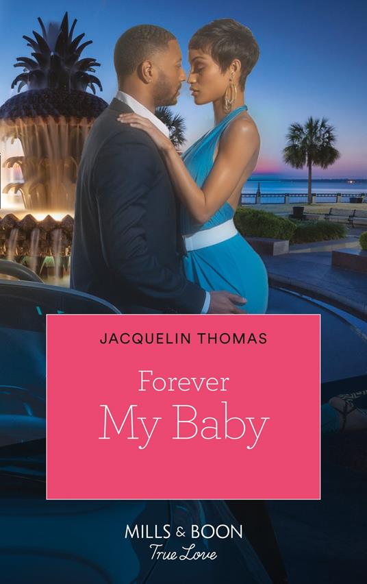 Forever My Baby (The DuGrandpres of Charleston, Book 1)