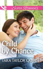 Child By Chance (Where Secrets are Safe, Book 4) (Mills & Boon Superromance)