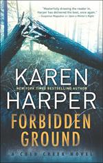 Forbidden Ground (Cold Creek, Book 2)