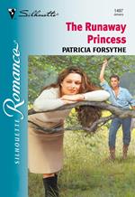 The Runaway Princess (Mills & Boon Silhouette)