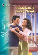 Cinderella's Lucky Ticket (Mills & Boon Silhouette)