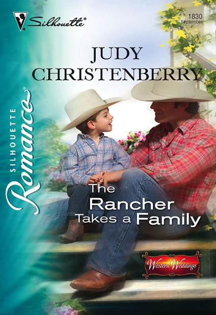 The Rancher Takes A Family (Mills & Boon Silhouette)