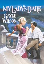 My Lady's Dare (Mills & Boon Historical)