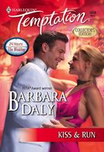 Kiss and Run (Mills & Boon Temptation)