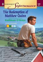 The Redemption Of Matthew Quinn (Mills & Boon Vintage Superromance)