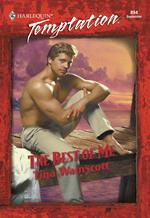 The Best Of Me (Mills & Boon Temptation)