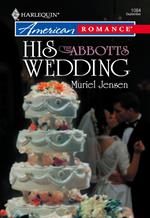 His Wedding (Mills & Boon American Romance)