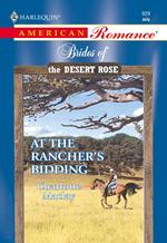 At The Rancher's Bidding (Mills & Boon American Romance)