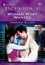 Woman Most Wanted (Mills & Boon Intrigue)