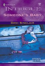 Someone's Baby (Mills & Boon Intrigue)
