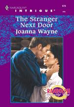 The Stranger Next Door (Mills & Boon Intrigue)
