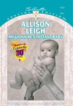 Millionaire's Instant Baby (Mills & Boon Cherish)