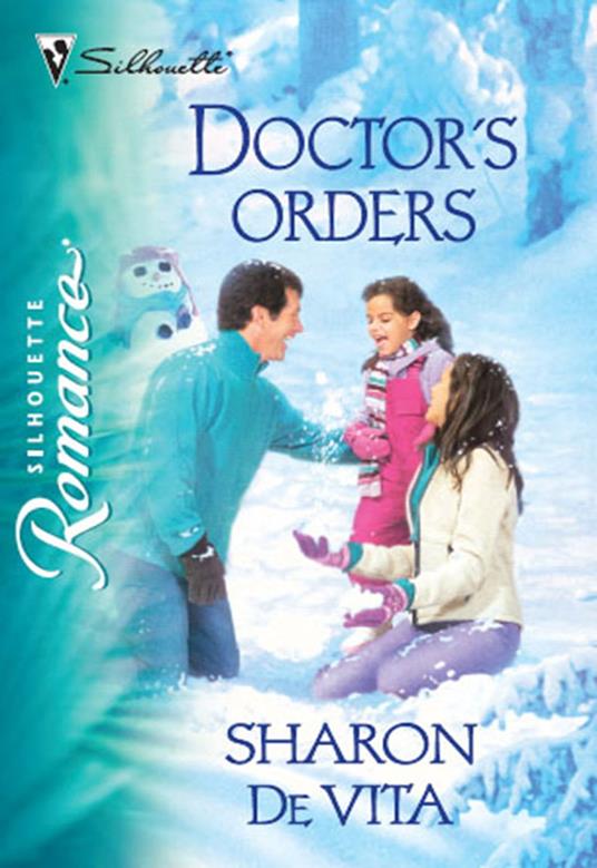 Doctor's Orders (Mills & Boon Silhouette)