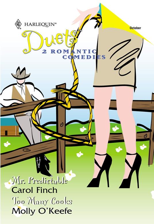 Mr. Predictable / Too Many Cooks: Mr. Predictable / Too Many Cooks (Mills & Boon Silhouette)