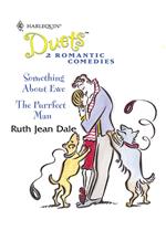 Something About Ewe / The Purrfect Man: Something About Ewe / The Purrfect Man (Mills & Boon Silhouette)