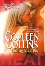 Building a Bad Boy (Mills & Boon Temptation)