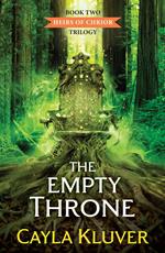 The Empty Throne (Heirs of Chrior, Book 2)