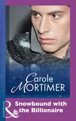 Snowbound with the Billionaire (Mills & Boon Modern)