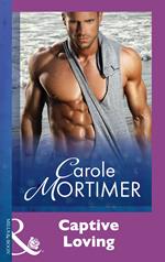 Captive Loving (Mills & Boon Modern)