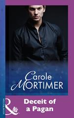 Deceit Of A Pagan (Mills & Boon Modern)
