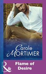 Flame Of Desire (Mills & Boon Modern)