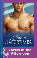 Lovers In The Afternoon (Mills & Boon Modern)