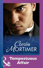 Tempestuous Affair (Mills & Boon Modern)