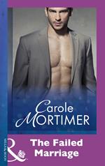 The Failed Marriage (Mills & Boon Modern)